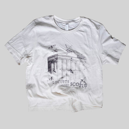 LOCUSTS AGAINST SCOTUS Tee